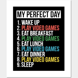 My Perfect Day Video Games Funny Cool Gamer Posters and Art